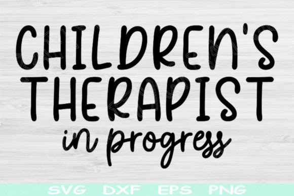 Children's Therapist SVG: Graphics for Crafts
