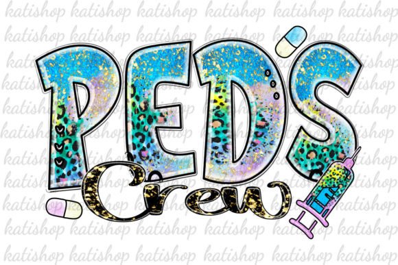 Graphics for Crafts: PEDS Crew Nurse Leopard Png Sublimation