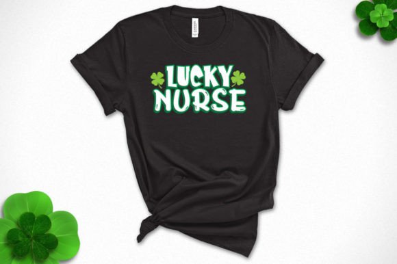 Lucky Nurse St. Patrick s Day SVG for Graphics and Crafts