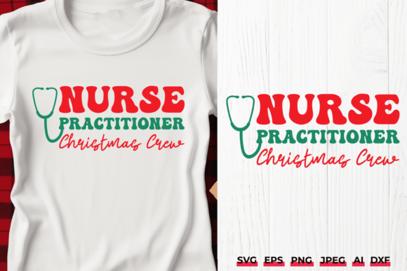 Nurse Practitioner Christmas Crew SVG: Graphics & Crafts