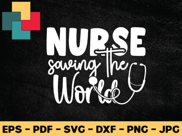 Nurse Saving the World SVG: Crafts & Graphics