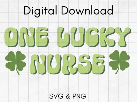 Nurse St. Patrick’s Day SVG: Graphics for Crafts