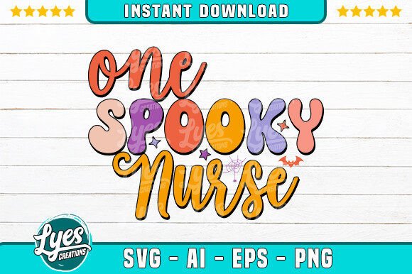 One Spooky Nurse Groovy Halloween Shirt Graphics for Crafts