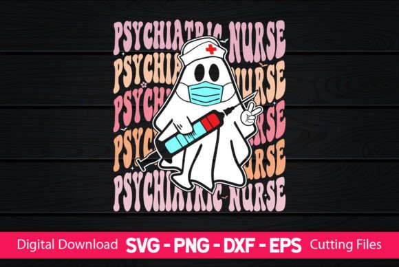 Psychiatric Nurse Retro Boo Ghost Graphics for Crafts