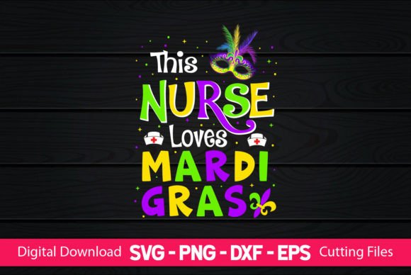 This Nurse Loves Mardi Gras Graphics for Crafts